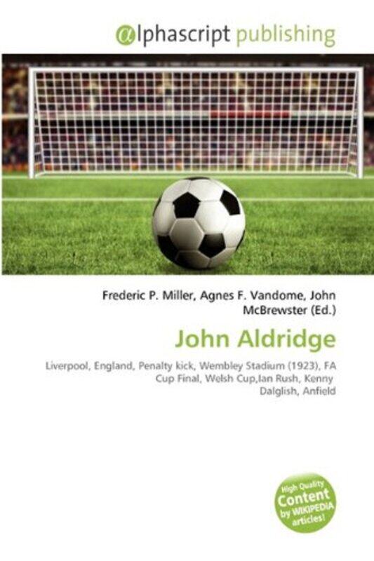 

John Aldridge by Frederic P MillerAgnes F VandomeJohn McBrewster-Paperback