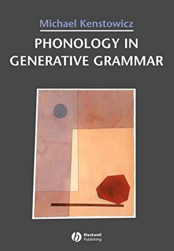 

Phonology In Generative Grammar by Michael (MIT) Kenstowicz-Paperback