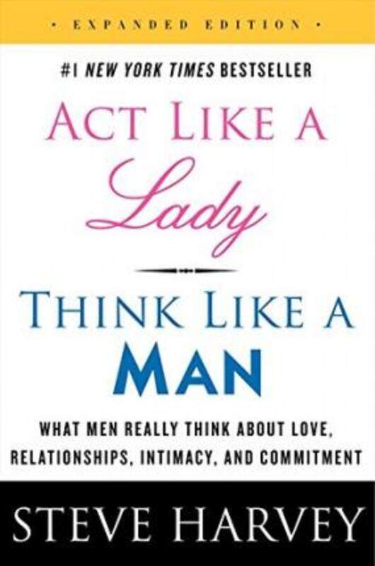 

Act Like a Lady Think Like a Man.paperback,By :Steve Harvey