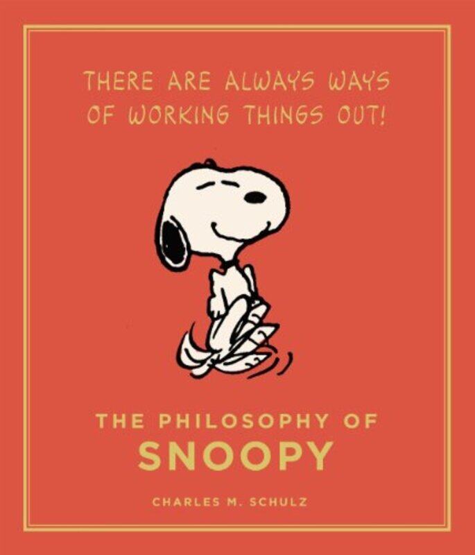 

The Philosophy of Snoopy by Charles M Schulz-Hardcover