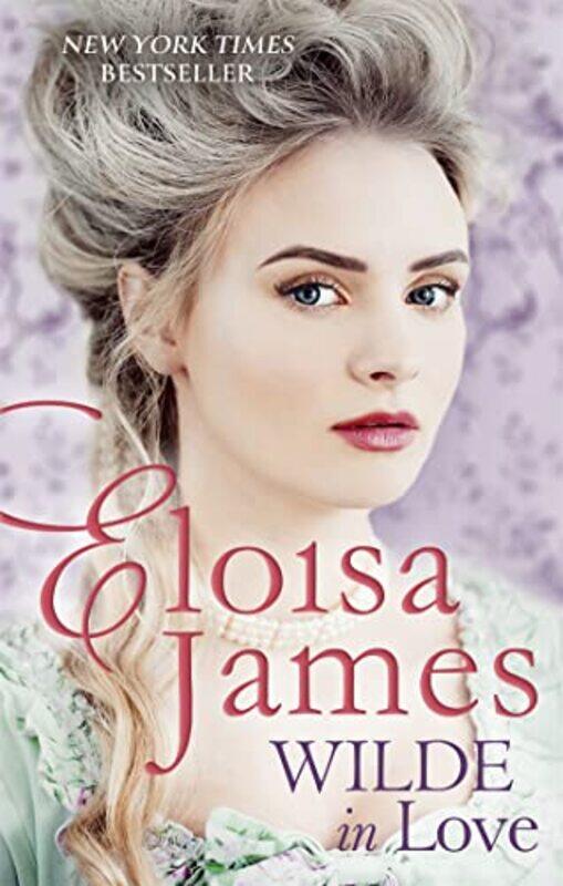 

Wilde in Love by Eloisa James-Paperback