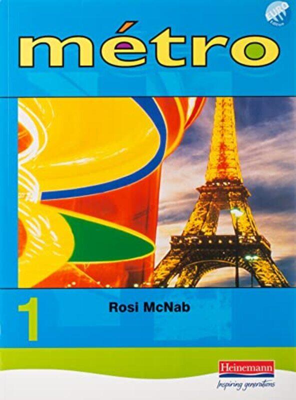 

Metro 1 Pupil Book Euro Edition McNab, Rosi Paperback