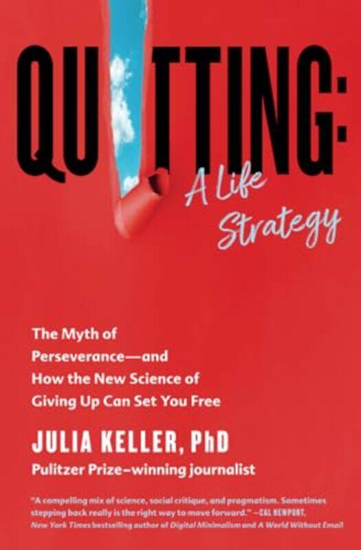 

Quitting A Life Strategy By Keller Julia - Paperback