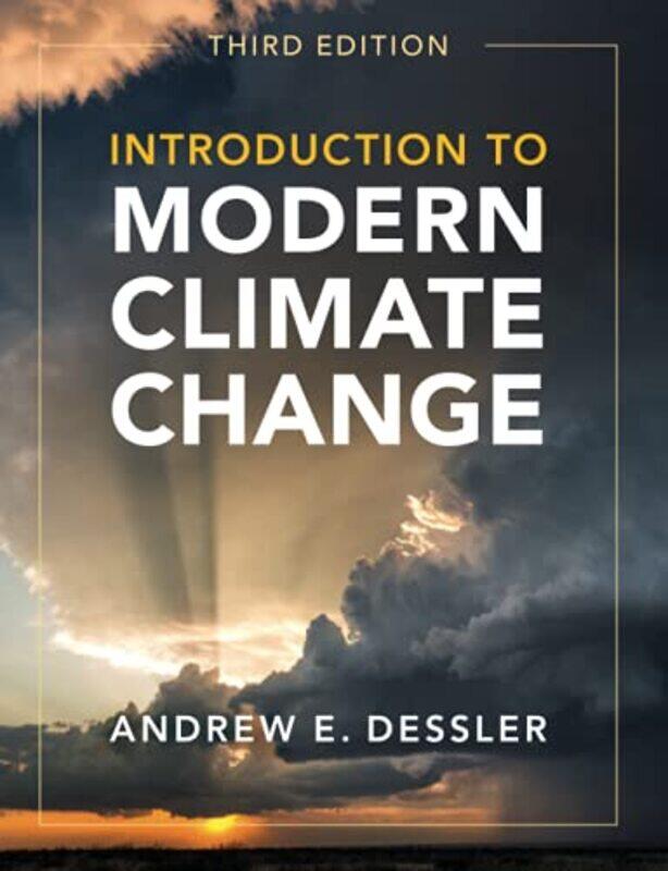 

Introduction to Modern Climate Change by Anita GaneriJianan Liu-Paperback