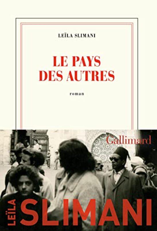 

Le Pays Des Autres By Slimani Leila Paperback