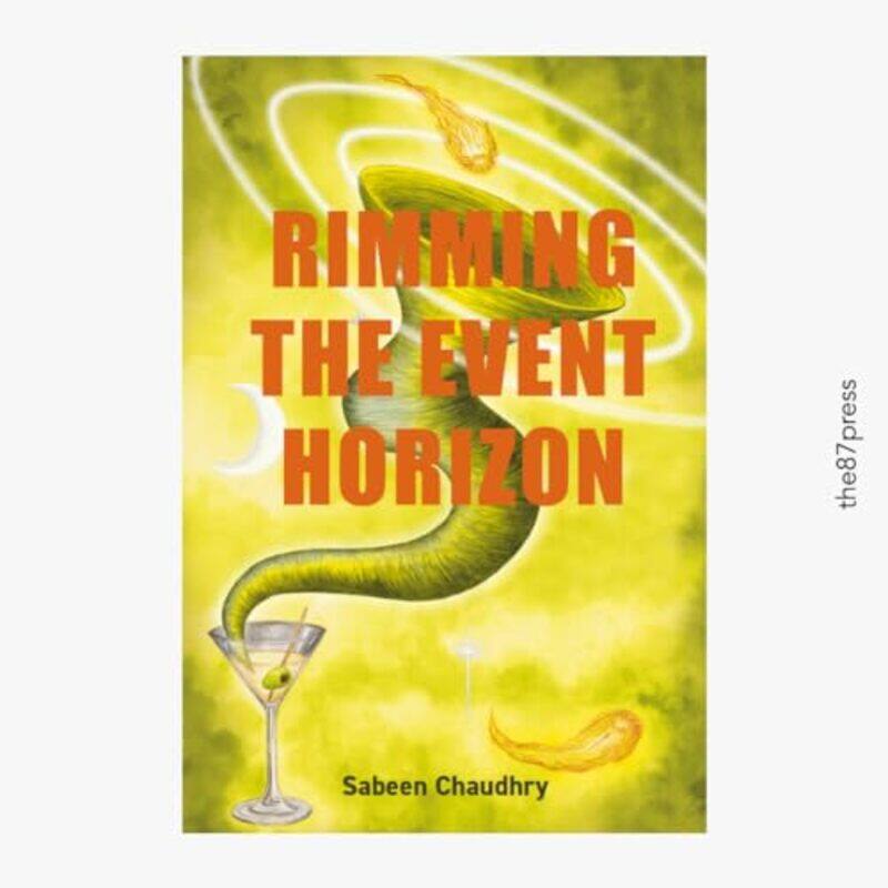 

Rimming the Event Horizon by Sabeen Chaudhry-Paperback
