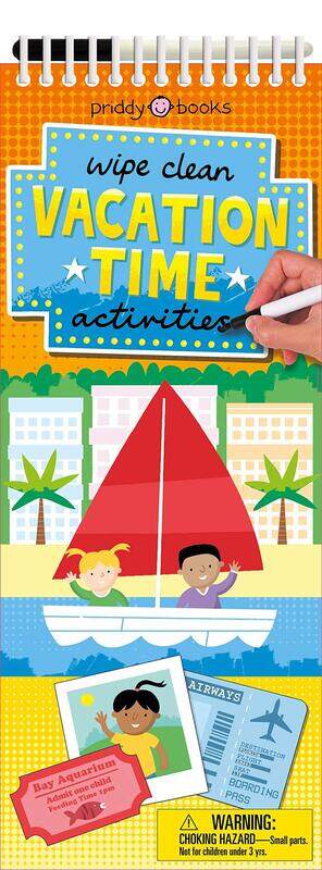 

Wipe Clean Activities: Vacation Time, Hardcover Book, By: Roger Priddy