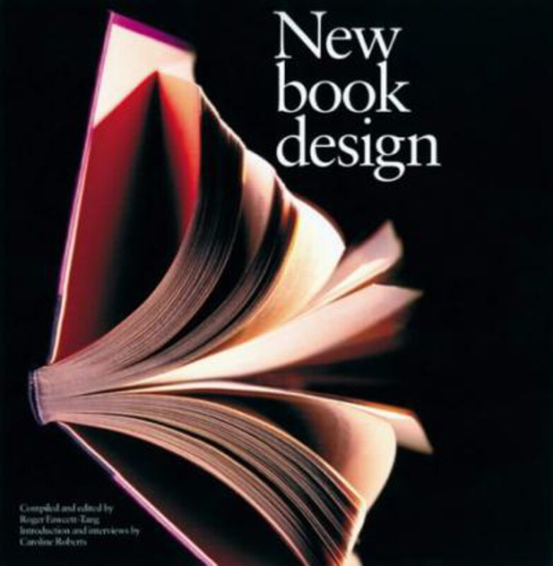 

New Book Design, Paperback Book, By: Roger Fawcett-Tang
