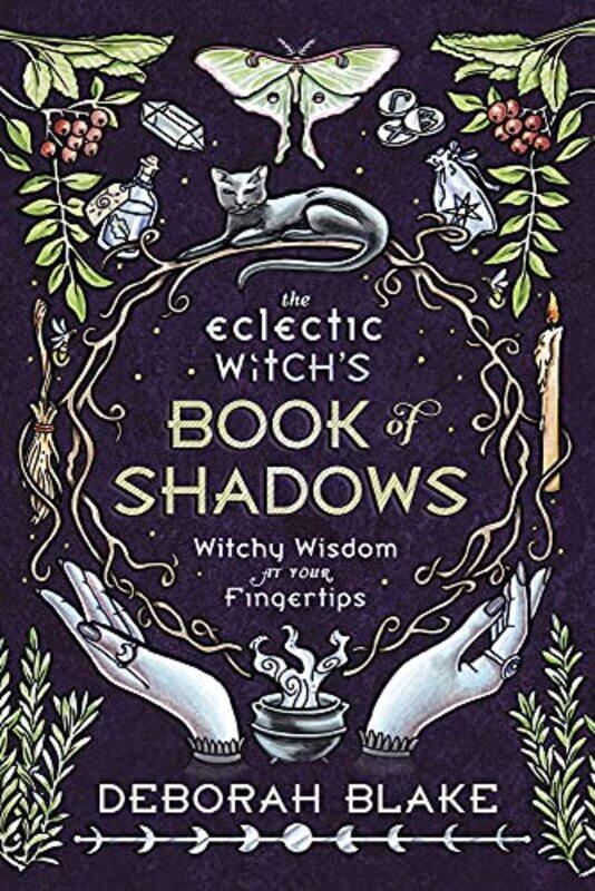 

The Eclectic Witchs Book Of Shadows by Deborah Blake-Hardcover