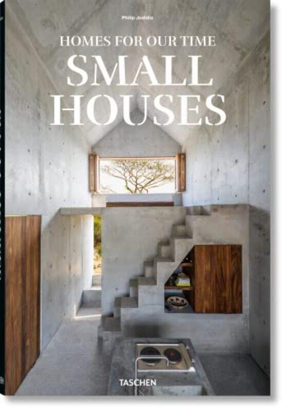 

Small Houses by Jodidio, Philip - TASCHEN - Hardcover