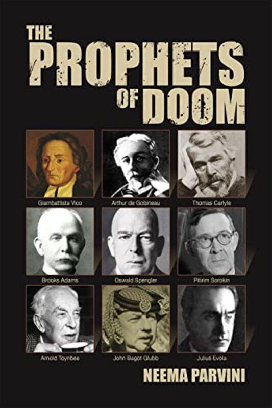 

The Prophets Of Doom by Neema Parvini-Paperback