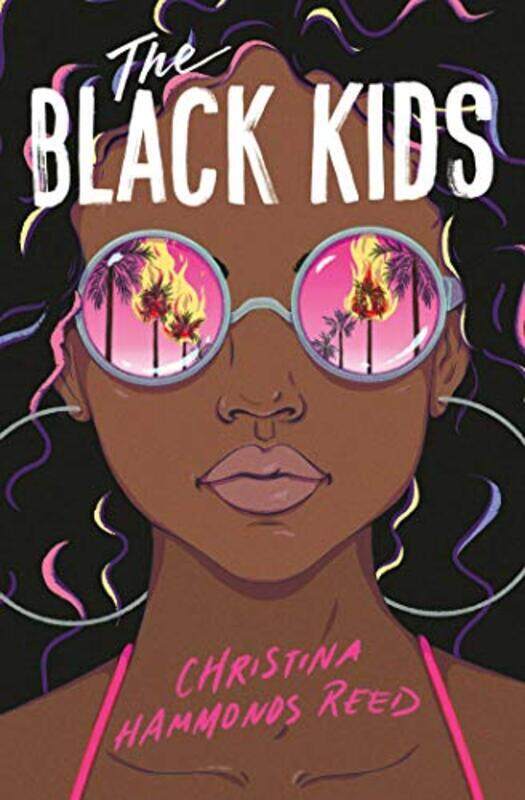 

The Black Kids by Christina Hammonds Reed-Paperback