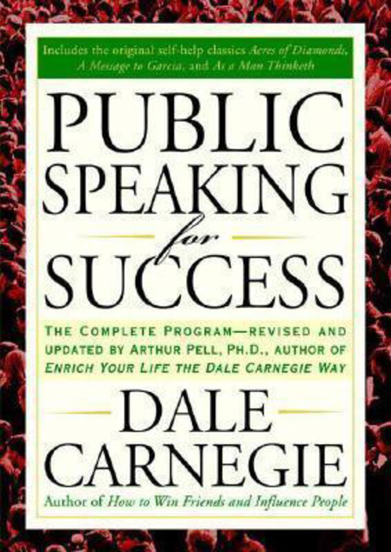 

Public Speaking for Success: The Complete Program, Revised and Updated, Paperback Book, By: Dale Carnegie