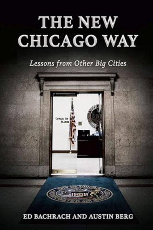

The New Chicago Way by John Harper-Paperback