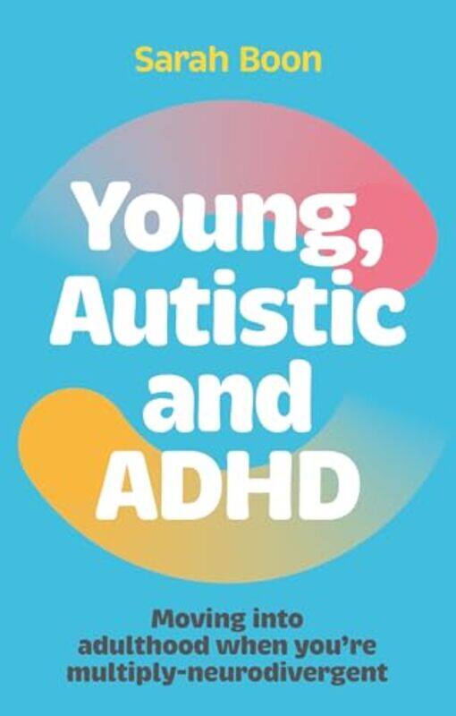 

Young Autistic and ADHD-Paperback