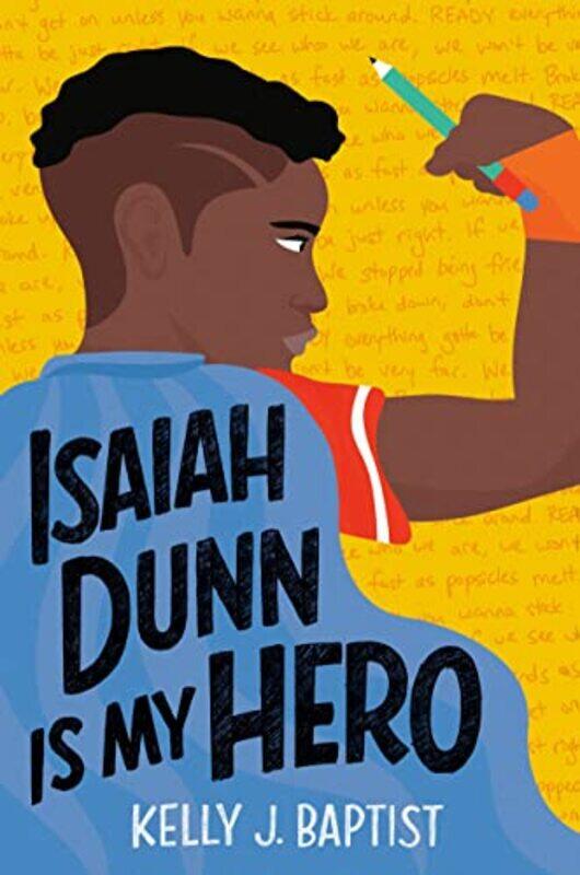 

Isaiah Dunn Is My Hero by Kelly J Baptist-Paperback