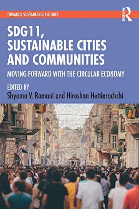 

SDG11 Sustainable Cities and Communities by Giles Sparrow-Paperback