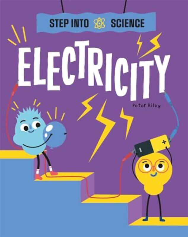 

Step Into Science Electricity by Peter Riley-Hardcover