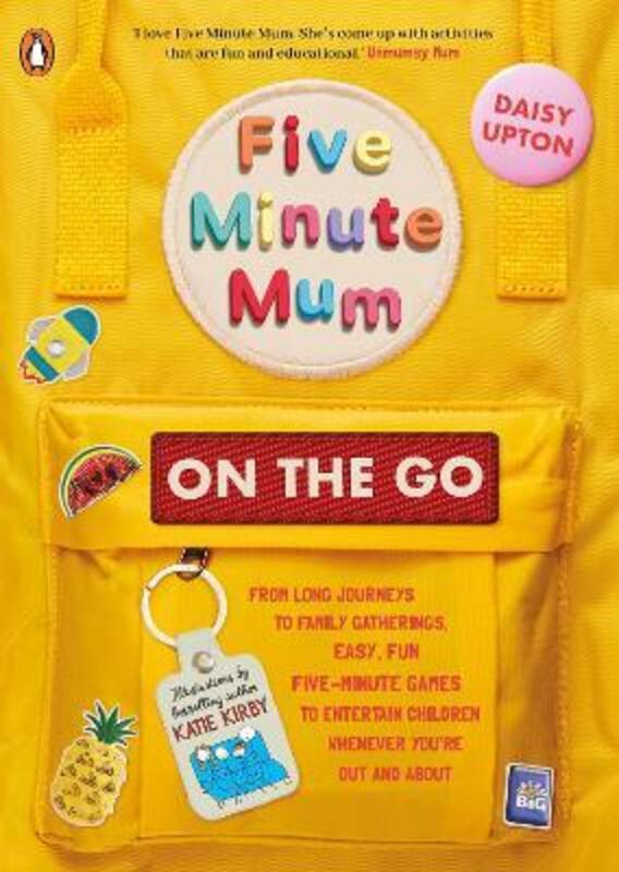 Five Minute Mum: On the Go.paperback,By :Daisy Upton