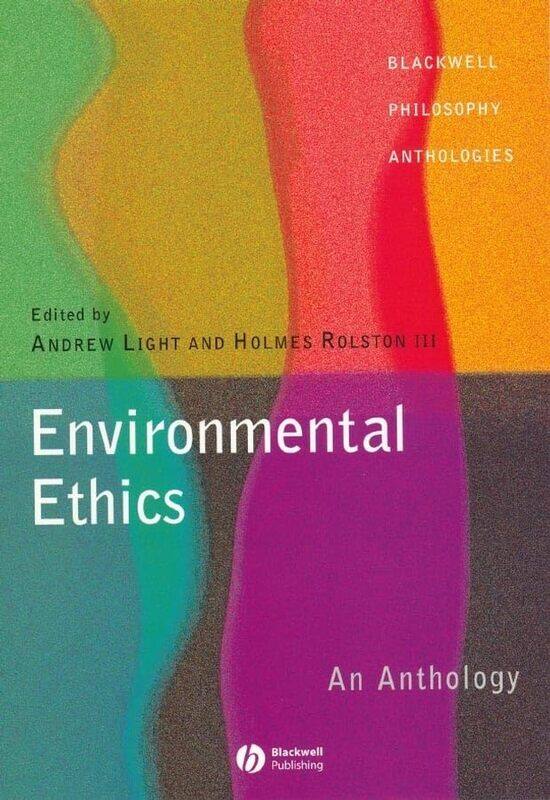 

Environmental Ethics by Andrew New York University LightHolmes, III Colorado State University Rolston-Paperback
