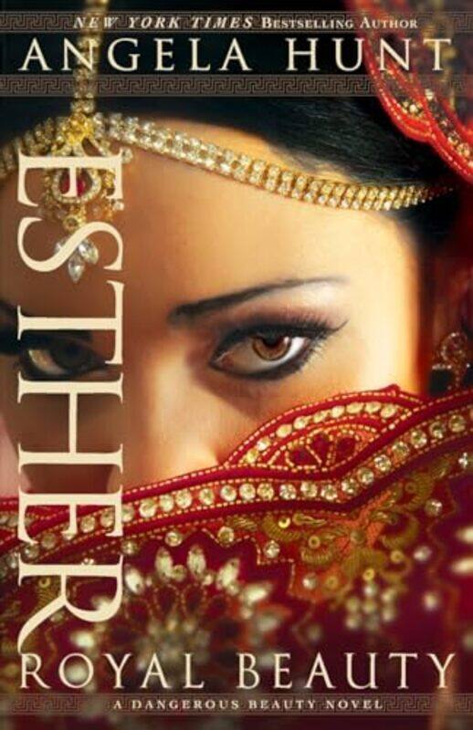 

Esther Royal Beauty by Angela Hunt-Paperback