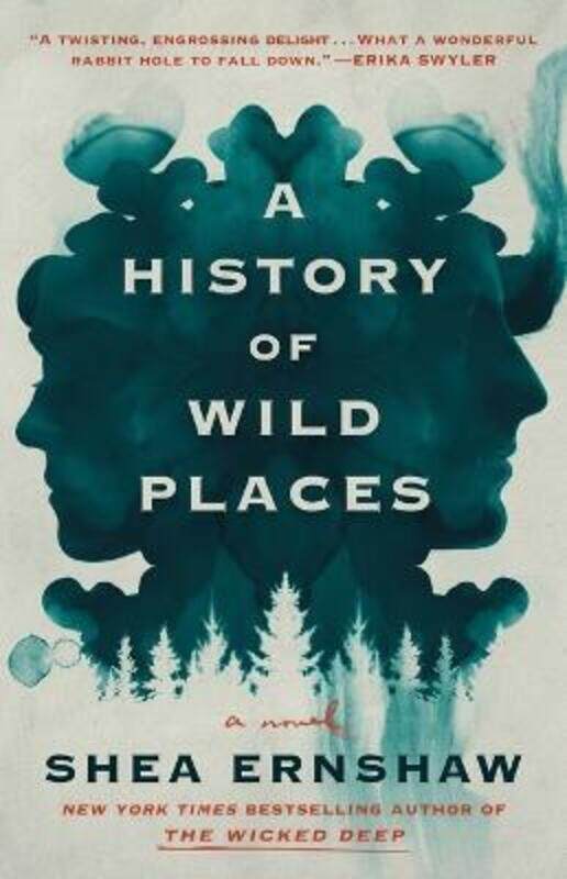 

A History of Wild Places,Paperback, By:Ernshaw, Shea