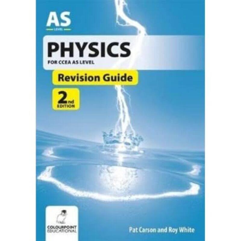 

Physics Revision Guide for CCEA AS Level by Robert Browning-Paperback