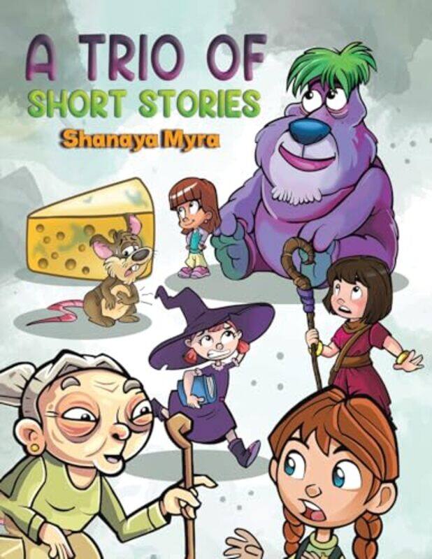 

A Trio of Short Stories by Shanaya Myra-Paperback
