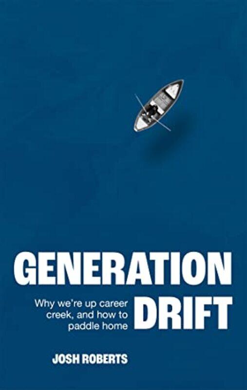 

Generation Drift by Sarah WilkinsNicola Edwards-Hardcover