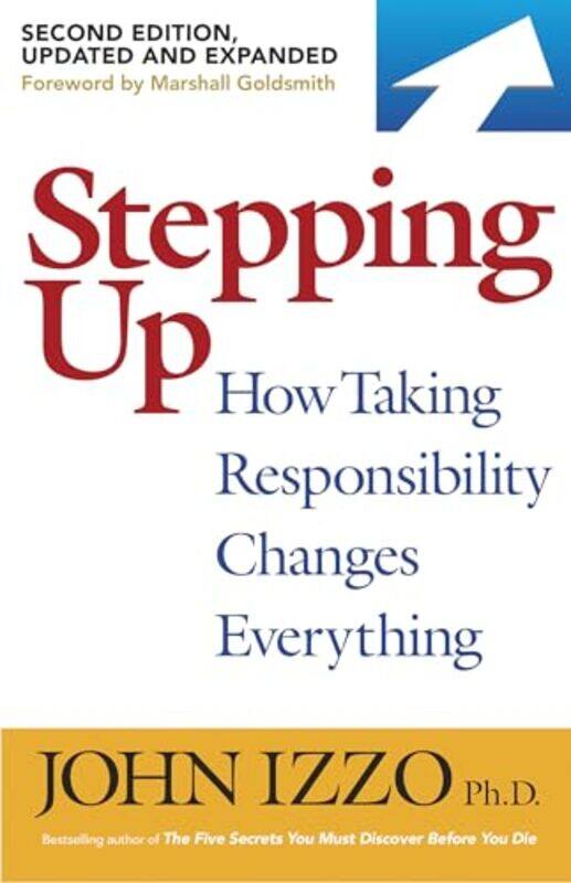 

Stepping Up by John B Izzo-Paperback