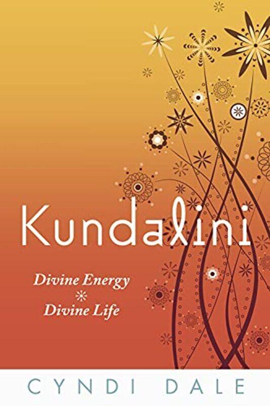 

Kundalini Divine Energy Divine Life By Dale, Cyndi - Paperback