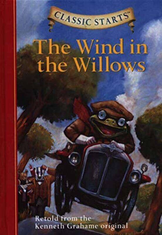 

Classic Starts The Wind In The Willows By Kenneth Grahamekenne...Hardcover