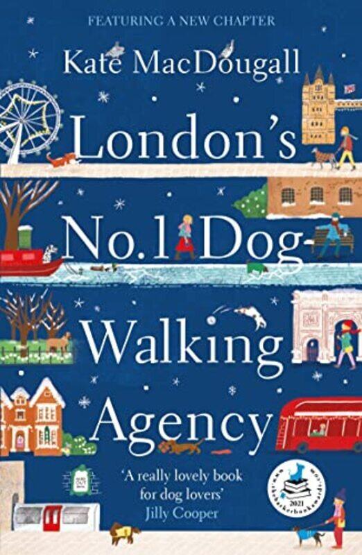 

Londons No 1 Dog-Walking Agency: Charming, funny, heartwarming - Adam Kay,Paperback by Macdougall, Kate