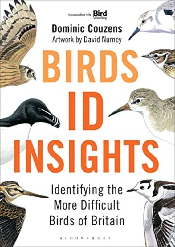 

Birds Id Insights by Dominic CouzensDave Nurney-Hardcover