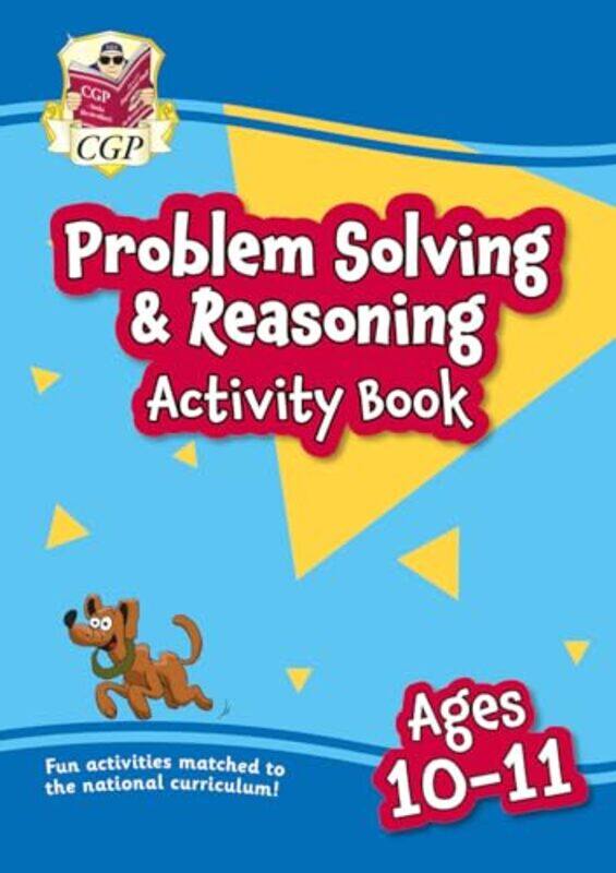 

New Problem Solving & Reasoning Maths Activity Book For Ages 1011 Year 6 by CGP Books - CGP Books-Paperback