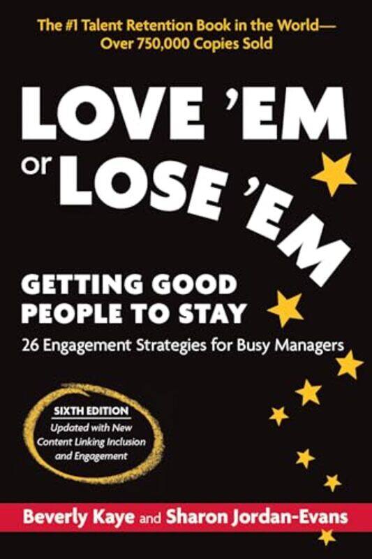 

Love Em or Lose Em by Kaye BeverlySharon Jordan-Evans-Paperback