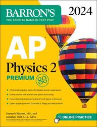 AP Physics 2 Premium, 2024: 4 Practice Tests + Comprehensive Review + Online Practice,Paperback, By:Kenneth Rideout, M.S.