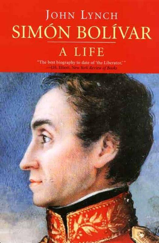 

Simon Bolivar Simon Bolivar by John Lynch-Paperback