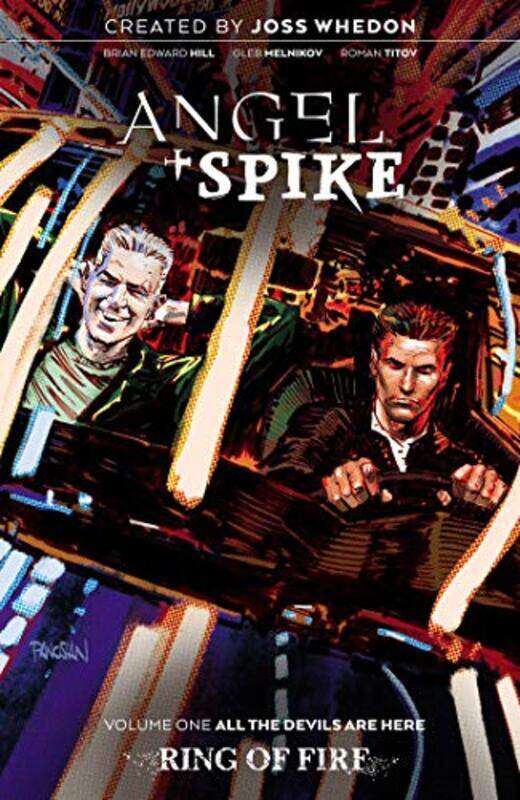 

Angel and Spike Volume 1 by Bryan Edward HillGleb Melnikov-Paperback