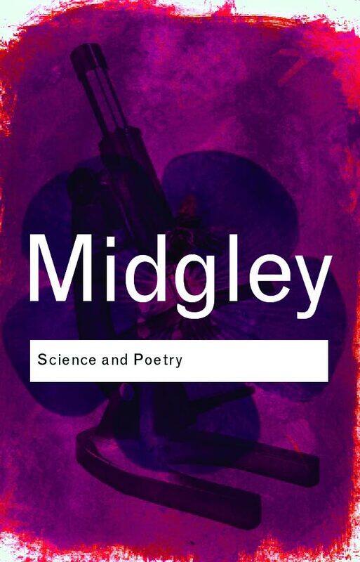 

Science and Poetry by Mary Newcastle Upon-Tyne University, UK Midgley-Paperback