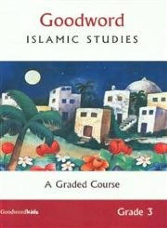 

Gw Islamic Studies Text Book For Class 3 by Saniyasnain Khan - Paperback