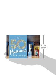 50 Museums to Blow Your Mind, Paperback Book, By: Lonely Planet