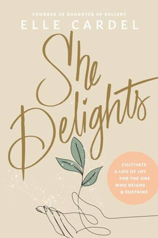 

She Delights by Cardel, Elle , Paperback