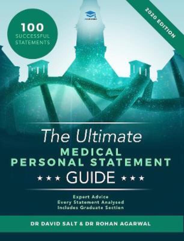 The Ultimate Medical Personal Statement Guide: 100 Successful Statements, Expert Advice, Every State,Paperback,BySalt, Dr David - Agarwal, Rohan