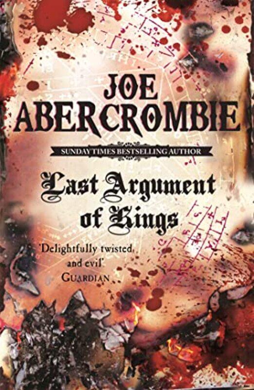 

Last Argument Of Kings by Joe Abercrombie-Paperback