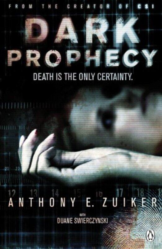 

Dark Prophecy: Level 26: Book Two (Level 26 Book 2), Paperback Book, By: Anthony E. Zuiker