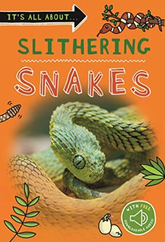 

It's all about... Slithering Snakes,Paperback,By:Kingfisher
