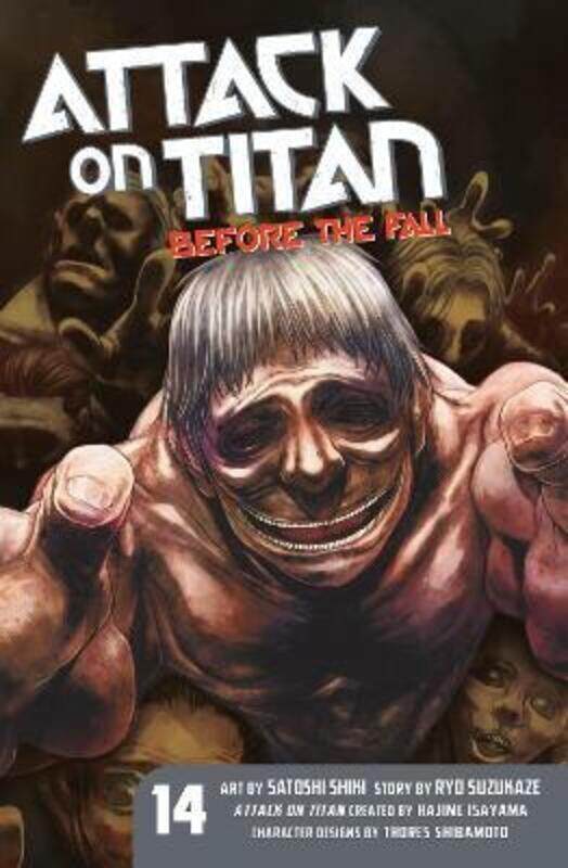 

Attack on Titan: Before the Fall 14,Paperback,By :Isayama, Hajime