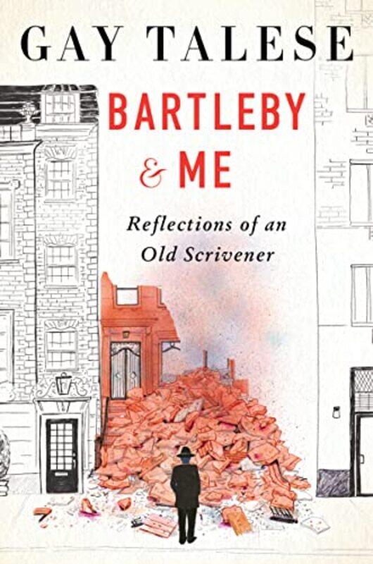 

Bartleby And Me by Gay Talese-Hardcover