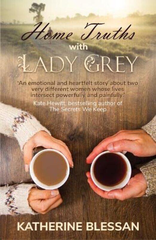 

Home Truths with Lady Grey by Katherine Blessan-Paperback